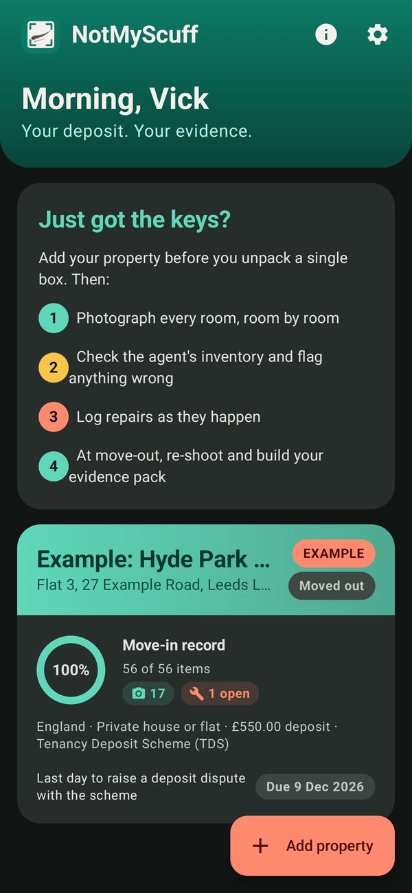 NotMyScuff home screen with a four-step checklist for new tenants and an example property card showing move-in progress and the deposit dispute deadline